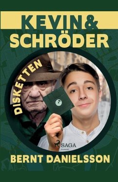 Kevin & Schröder - Disketten - Danielsson, Bernt