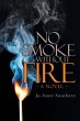 No Smoke Without Fire - Bild 1