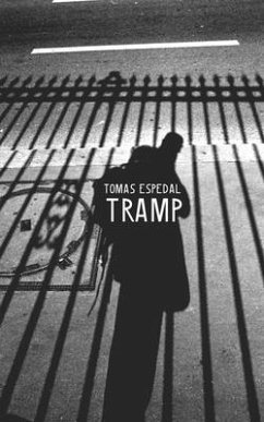 Tramp - Or the Art of Living a Wild and Poetic Life - Espedal, Tomas