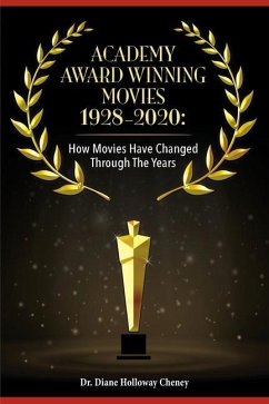 Academy Award Winning Movies 1928-2020 - Cheney, Diane Holloway