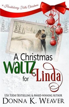 A Christmas Waltz for Linda - Weaver, Donna K.
