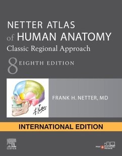 Netter Atlas of Human Anatomy: Classic Regional Approach - Netter, Frank H., MD