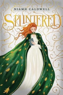 Splintered - Caldwell, Niamh