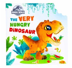 Jurassic World: The Very Hungry Dinosaur - Insight Editions