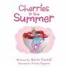 Cherries in the Summer - Bild 1