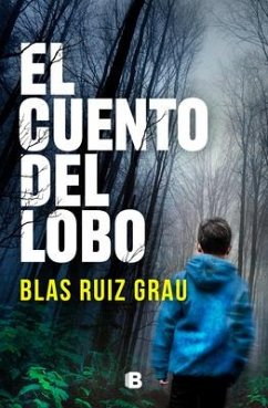 El Cuento del Lobo / The Tale of the Wolf - Ruiz Grau, Blas