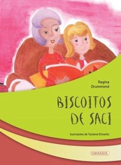 Biscoitos de Saci - Drummond, Regina