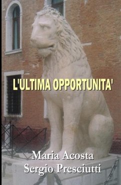 L'Ultima Opportunità - Sergio Presciutti; María Acosta