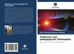 Politische und pädagogische Philosophie - Becerra Bernal, Óscar Mauricio