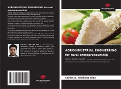 AGROINDUSTRIAL ENGINEERING for rural entrepreneurship - Orellana Díaz, Carlos A.