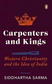 Carpenters and Kings: Western Christianity and the Idea of India