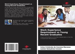 Work Experience Requirement vs Young Recent Graduates - Macassa, Celso Cristóvão da Iracema;Covane, Leonor Gonçalves