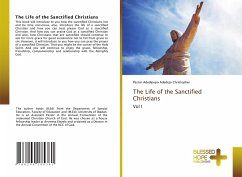 The Life of the Sanctified Christians - Christopher, Pastor Adedipupo Adedejo