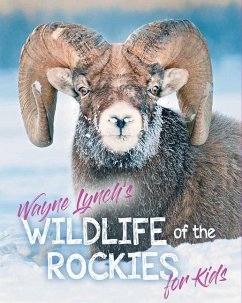 Wildlife of the Rockies for Kids - Lynch, Wayne