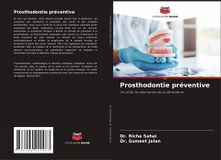 Prosthodontie préventive - Sahai, Dr. Richa;Jalan, Dr. Sumeet