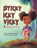 Sticky Icky Vicky