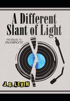 A Different Slant of Light - Levin, Joel