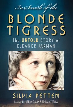 In Search of the Blonde Tigress - Pettem, Silvia