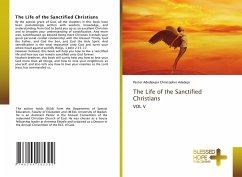 The Life of the Sanctified Christians - Adedejo, Adedipupo Christopher