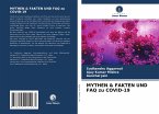 MYTHEN & FAKTEN UND FAQ zu COVID-19