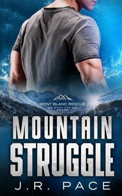 Mountain Struggle - Pace, J. R.