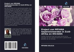 Project van MPIANA Gepensioneerden in Zuid-Afrika en HIV/AIDS - Kalula, Mpiana