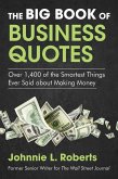 The Big Book of Business Quotes The Big Book of Business Quotes