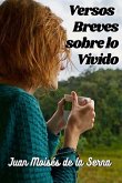 Versos Breves Sobre Lo Vivido