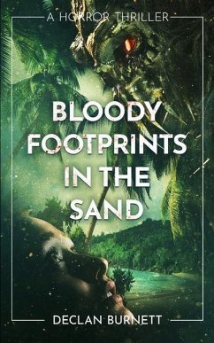 Bloody Footprints In The Sand - Burnett, Declan