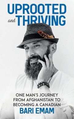 Uprooted and Thriving - Emam, Bari