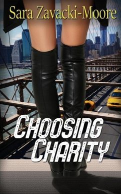 Choosing Charity - Zavacki-Moore, Sara