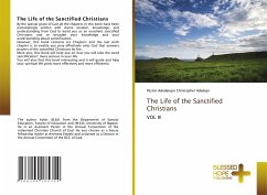 The Life of the Sanctified Christians - Adedejo, Adedipupo Christopher