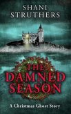 The Damned Season: A Christmas Ghost Story