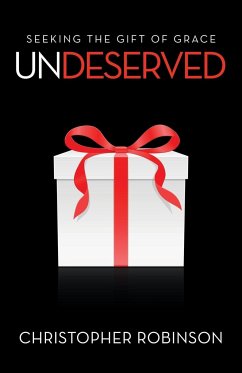 Undeserved - Robinson, Christopher