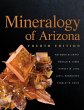 Mineralogy of Arizona, Fourth Edition - Bild 1