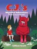 C.J.'s Mystical Adventure: The Magic beyond the Mist