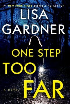 One Step Too Far - Gardner, Lisa
