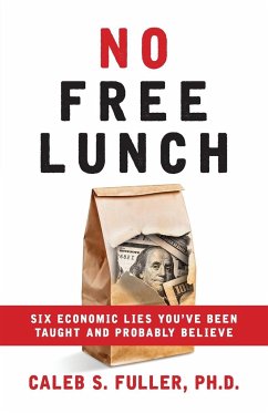 No Free Lunch - Fuller, Caleb S