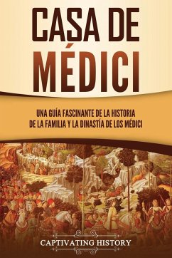 Casa de Médici - History, Captivating