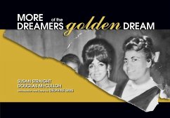 More Dreamers of the Golden Dream - Straight, Susan; Sims, Delphine