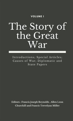 The Story of the Great War, Volume I (of VIII)