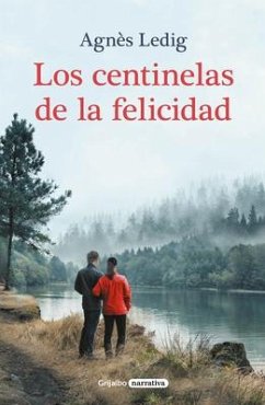 Los Centinelas de la Felicidad / The Sentinels of Happiness - Ledig, Agnès