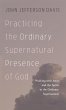 Practicing the Ordinary Supernatural... - Bild 1