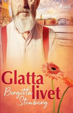 Glatta livet - Stenberg, Birgitta