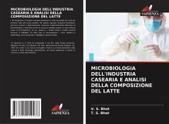 MICROBIOLOGIA DELL'INDUSTRIA CASEARIA E ANALISI DELLA COMPOSIZIONE DEL LATTE - Bhat, V. S.;Bhat, T. S.