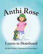 Anthi Rose Learns to Skateboard - Bild 1