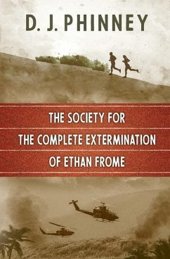 The Society for the Complete Extermination of Ethan Frome - Phinney, D. J.