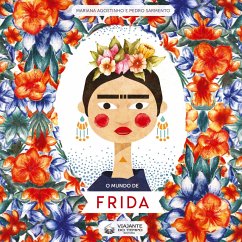 O MUNDO DE FRIDA - Sarmento, Pedro Agostinho