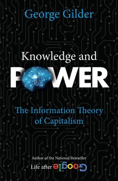 Knowledge and Power - Gilder, George
