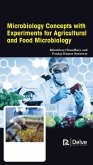 Microbiology Concepts with Experiments for Agricultural and Food Microbiology